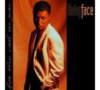 Babyface - for The Cool in You