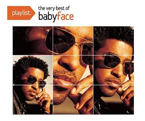 Babyface - Playlist: The Very Best of Babyface [Import]