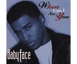 Babyface - When Can I See You