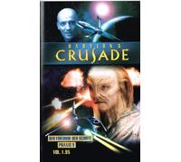 Babylon 5 Crusade Vol.1.05 [VHS] [Import allemand]