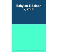 Babylon 5 Saison 2, vol.5