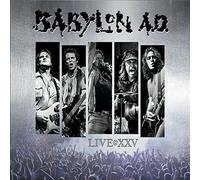 Babylon AD - Live at XXV
