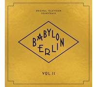 Babylon Berlin (Original Television Soundtrack, Vol. II)