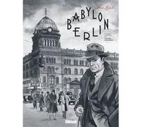Babylon Berlin Volker Kutscher (Auteur), Arne Jysch (Dessinateur), Arne Jysch (Auteur)