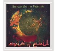 Babylon Mystery Orchestra - Axis of Evil
