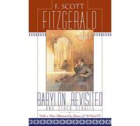 Babylon Revisited: And Other Stories