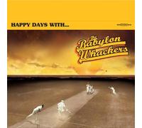 Babylon Whackers,the - Happy Days with. [Import]