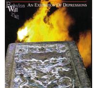Babylon Will Fall - an Exhibition of Depressi [Import]