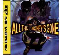 Babylon Zoo - All The Money's Gone [Import]