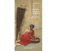 Babylone, Carthage et Rome : dans les cuisines et les langues du Maghreb - Emma Leon - Errance - broché - Essai