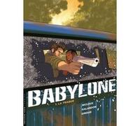 Babylone - Tome 1 - La Traque Laurent Galandon (Auteur), Philippe Nicloux (Illustration), Frank Giroud (Auteur)