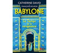 Babylone - Tome 2 Le Temps de la vengeance (2)