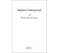 Babylone Underground