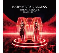 Babymetal Begins-The Other One-Black Night [Import]