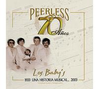Baby's - 70 Anos Peerless Una Historia Musical