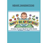 Baby's Big Adventures: A Colour and Learn Book for little hands