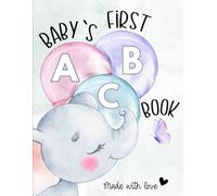 Baby's First Alphabet Book: Fun ABC Coloring Pages Game for a Baby Shower, Keepsake, and Unique Party Gift