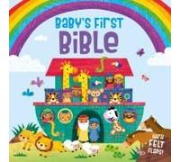 Baby's First Bible, Board Book With Felt Lift-The-Flaps, For Christmas, Easter, Baby Dedications