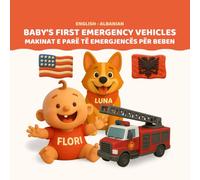 Baby's First Emergency Vehicles - Makinat e Para të Emergjencës për Beben | English-Albanian Bilingual Children's Book | 32 Emergency Vehicles | Ages ... - Adorable Clay Art for Babies and Toddlers