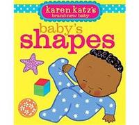 Baby's Shapes Karen Katz (Auteur)