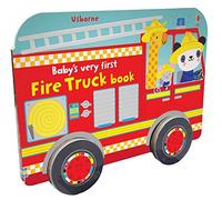 Baby's Very First Fire Truck Book
