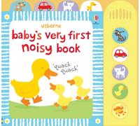 Baby's Very First Noisy Book (Babys Very First Books): 1