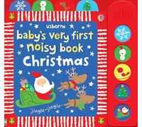 Stella Baggott – Baby's Very First Noisy Book: Christmas – Baby's Very First Sound Books