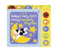 Fiona Watt – Baby's Very First Noisy Nursery Rhymes – Baby's Very First Sound Books