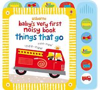 Fiona Watt – Babys Very First Noisy Book Things That Go – Usborne