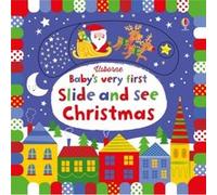 Babys Very First Slide and See Christmas by Fiona Watt Fiona Watt (Auteur)