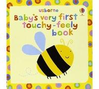 Baby's Very First Touchy-feely Book Baggott, Stella (Auteur)