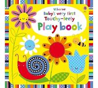 Baby's Very First Touchy-feely Playbook (Baby's Very First Books): 1