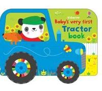 Baby's Very First Tractor Book