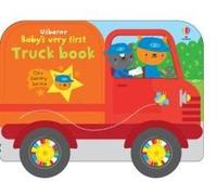 Baby's Very First Truck Book
