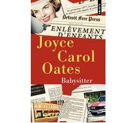 Babysitter - Joyce Carol Oates - Points - Poche - Roman