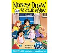 Babysitting Bandit, Nancy Drew And the Clue Crew Carolyn Keene (Auteur)