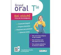 Bac assuré - Grand Oral Terminale: Tout pour s'entraîner à l'oral du bac + des ressources numériques