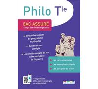 Bac assuré - Philosophie Terminale: Conçu par des enseignants
