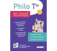 Bac assuré - Philosophie Terminale: Conçu par des enseignants - Nouvelle édition conforme au programme