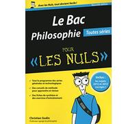Bac Philosophie 2015 pour les Nuls