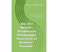Bac Pro AGOrA : Progression Pédagogique Structurée et Avancée - Seconde (Assistance à la Gestion des Organisations et de leurs Activités)