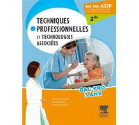 Techniques Professionnelles Et Technologies Associées 2e Bac Pro Assp