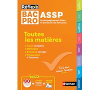 Bac Pro ASSP – Toutes les matières – Réflexe – Bac 2026 – Nathan