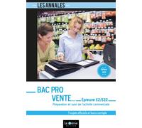 Bac Pro Vente - Épreuve E2/E22 Préparation et suivi de l'activité commerciale - BARRET Michelle - Genie Des Glaciers - broché - Scolaire / Universitaire