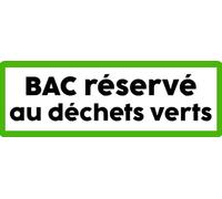 Bac réservé déchets verts - 20x7cm - Sticker/autocollant