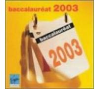 Baccalauréat 2003 : Toutes les oeuvres musicales du programme officiel 2003