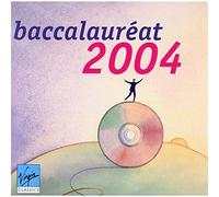 Baccalauréat 2004 - Le officiel / Pärt, Piazzolla Interprètes divers; Pärt, Arvo et Piazzolla, Astor