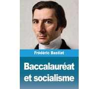Baccalauréat et socialisme