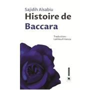 Baccara - Sajidih Alsabiu - El Amir - broché - Roman