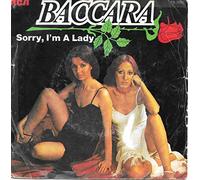 Baccara - Sorry, I'm A Lady / Love You Till I Die